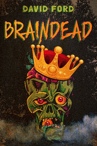 Braindead - A Zombie LitRPG