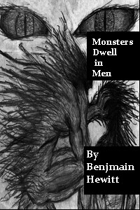 Monsters Dwell in Men