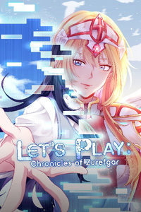 Let's Play: Chronicles of Zurefgar