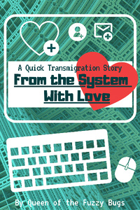 From the System with Love: A Quick Transmigration Story