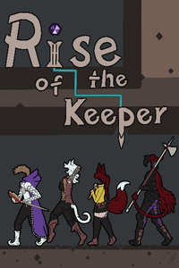 Rise of the Keeper
