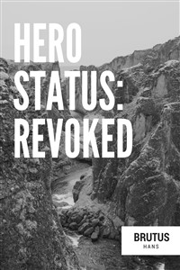 Hero Status: Revoked