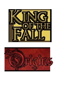 King of the Fall: Origins