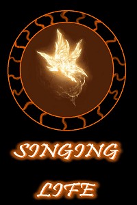 Singing life Book one - Hatchling