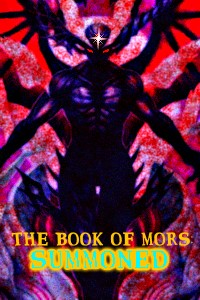 The Book of Mors: Summoned