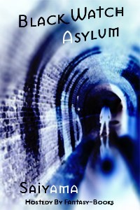 Black Watch Asylum