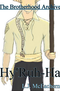 The Brotherhood Archive: Hy'Ruh-Ha(Revised)
