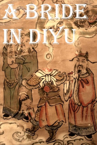 A Bride in Diyu