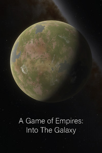 A Game of Empires: Into The Galaxy
