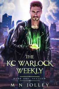Accused: The KC Warlock Weekly, Book One