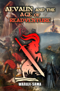 Aevalin and The Age of Readventure