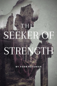 The Seeker of Strength