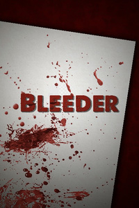 Bleeder