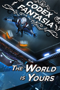Codex Fantasia: The World Is Yours