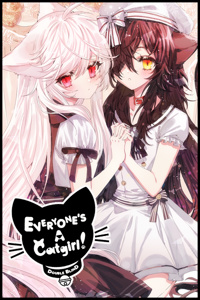 Everyone's a Catgirl!