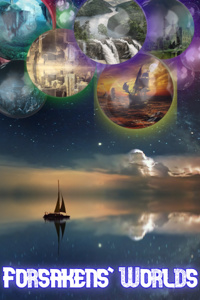 Forsakens' Worlds