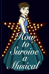 How to Survive a Musical