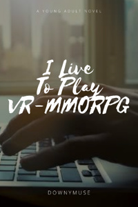 I Live To Play VR-MMORPG