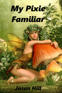 My Pixie Familiar
