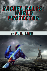 Rachel Kalos: World Protector