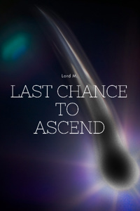 Reborn: Last Chance to Ascend
