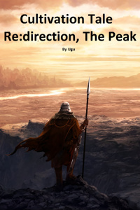 Re:Direction The Peak (Cultivation Tale)