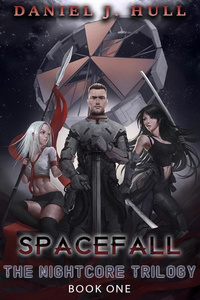 Spacefall - Book One of The Nightcore Trilogy