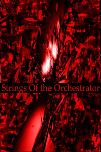 Strings Of The Orchestrator