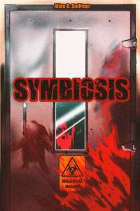 Symbiosis: The Beginning