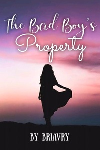 The Bad Boy's Property