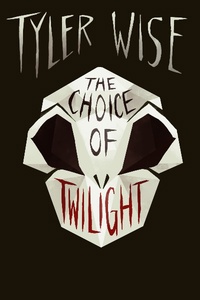 The Choice of Twilight