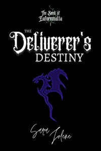 The Deliverer's Destiny
