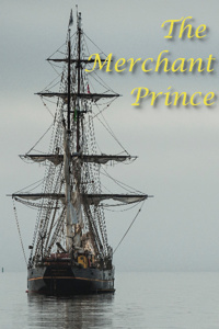 The Merchant Prince Book 1: Returning Home