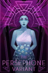 The Persephone Variant