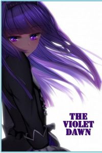 The Violet Dawn (a dark litRPG adventure)