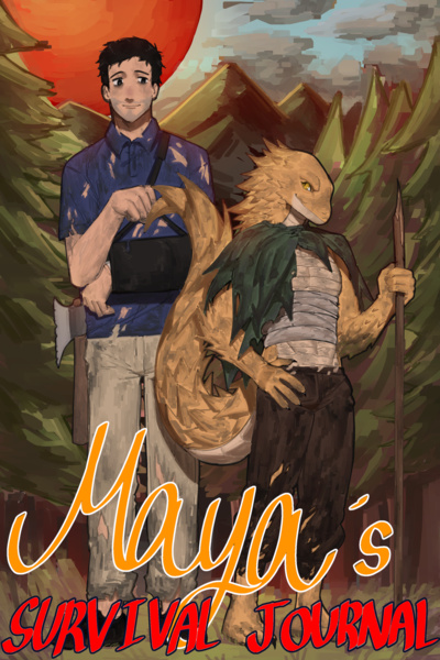 Final notes - Maya's Survival Journal [Completed] | Royal Road