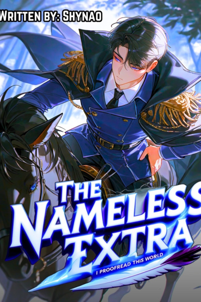 Chapter 2: Wasn't His Name - The Nameless Extra: I Proofread This World ...