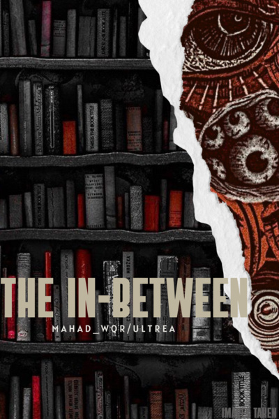 The In-Between | Royal Road