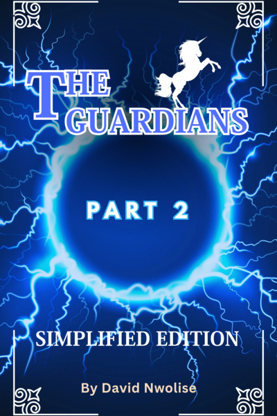 THE GUARDIANS 2[SIMPLIFIED] | Royal Road