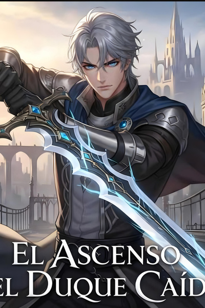 Cover for El Ascenso Del Duque Caido (Español) (Spanish)