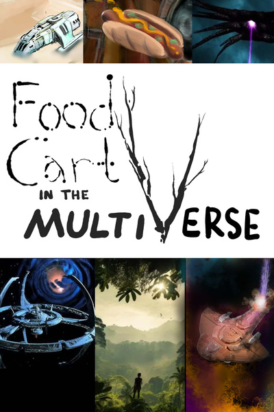 Food Cart in the Multiverse