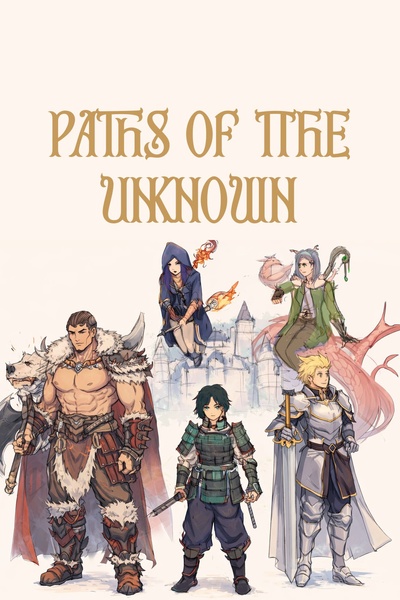 Paths of the Unknown | Royal Road