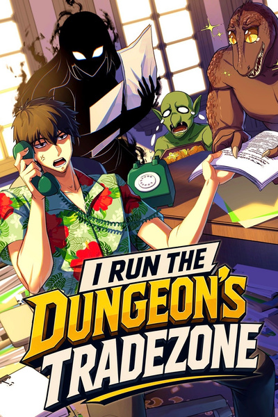 I run the Dungeon's: Safezone [Book 2: Tradzeone][Dungeon Core