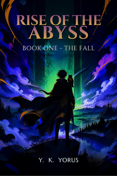 Chapter 14: The Green Barrier - Rise of the Abyss | Royal Road