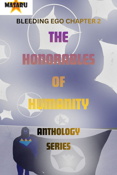 THE HONORABLES OF HUMANITY (THE AUTISTIC ASWANG PRINCE SPIN-OFF SERIES)