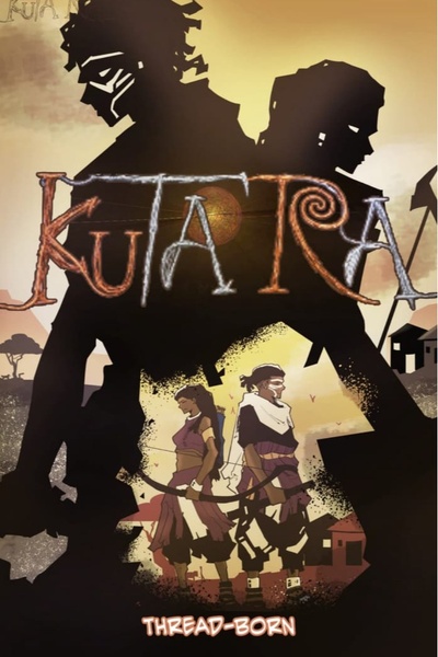 Thread Born Kuta'ra Book 1: Thread Born | Royal Road