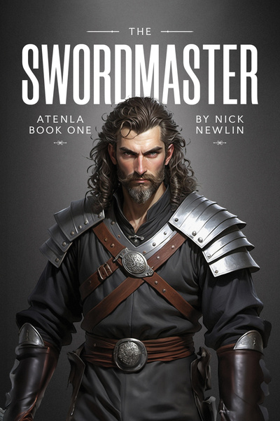 Cover for The Swordmaster (The Atenla Chronicles)