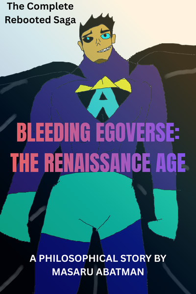 Bleeding Ego: RENAISSANCE AGE