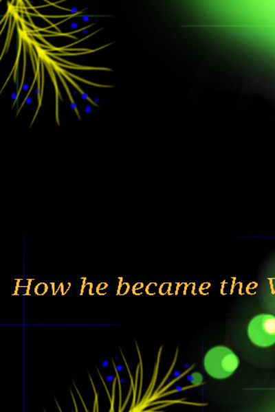 How he became the villain