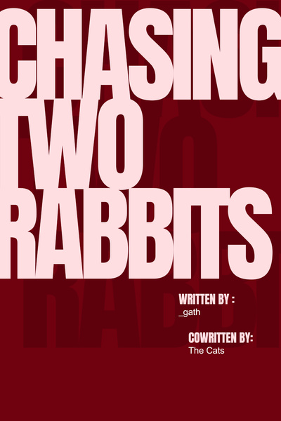 Chasing Two Rabbits